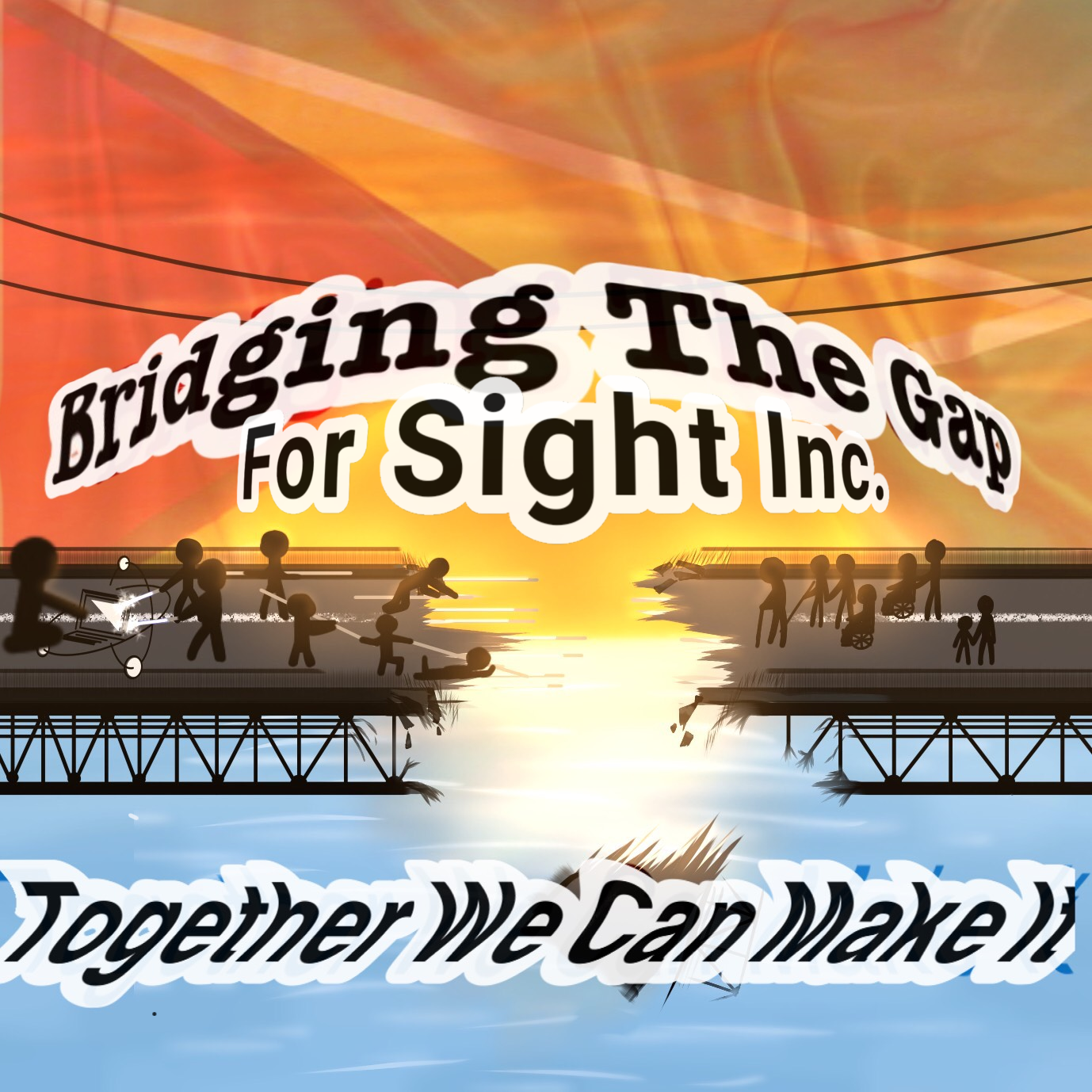 BRIDGING THE GAP FOR SIGHT Inc